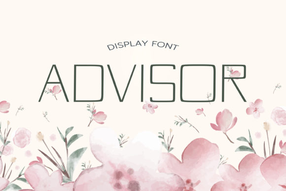 Advisor Font: Modern Display Typography for Editorial Design