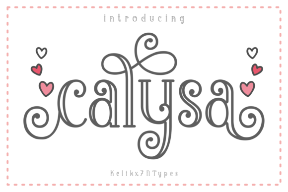 Calysa: A Playful Display Font for Creative Branding