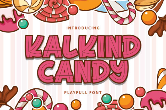 Discover Kalkind Candy: A Charming Display Font for Your Next Project