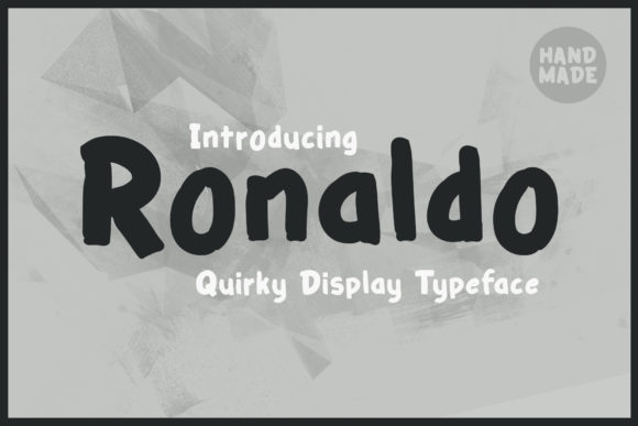 Enhance Your Brand with the Playful Ronaldo Font