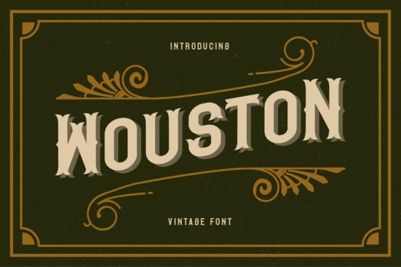 Enhance Your Brand with Wouston, the Bold Vintage Font