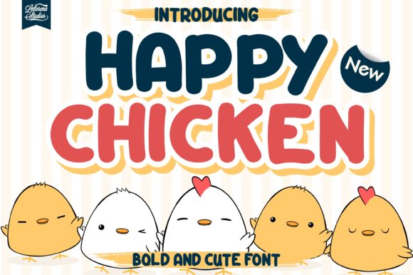 Happy Chicken: A Charming Display Font for Creative Makers