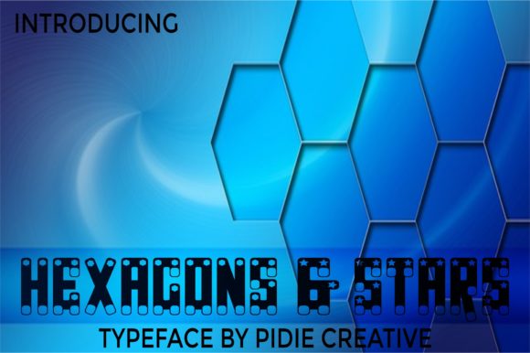 Hexagons Stars: A Unique Font for Creative Makers