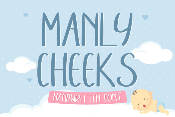 Manly Cheeks: A Versatile Font for Modern Publishing