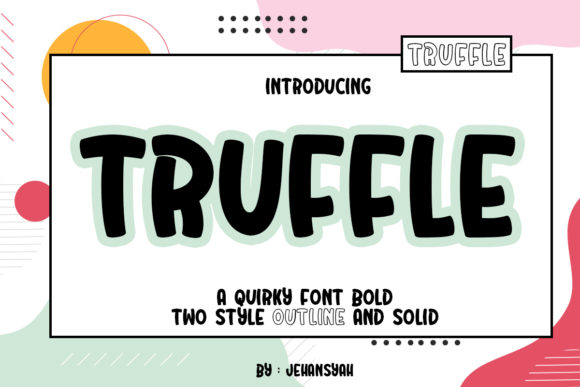 Truffle: A Playful Display Font for Engaging Web Designs