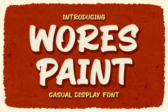 Wores Paint: A Vintage Font for Creative Makers